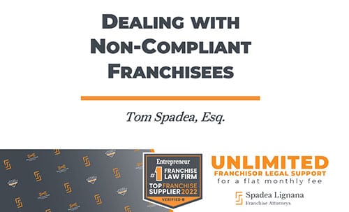 Educational Webinar - Dealing with Non-Compliant Franchisees